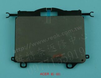 ACER 宏碁 M5-481TPG M5-481T M5-481TG 滑鼠板 觸控板 觸摸板