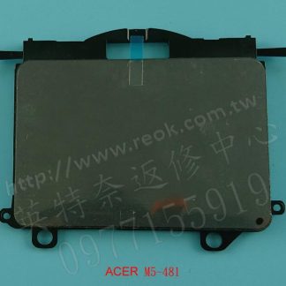ACER 宏碁 M5-481TPG M5-481T M5-481TG 滑鼠板 觸控板 觸摸板